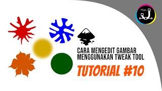 TUTORIAL INKSCAPE | Cara Mengedit Gambar Vector Menggunakan Tweak Tool