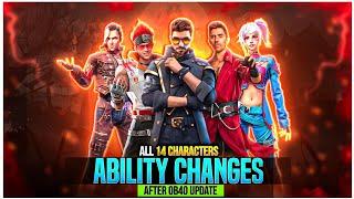 All 14 Characters Ability Changes After Ob-40 Update || Free Fire New Update Changes