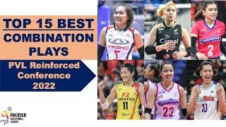 TOP 15 BEST COMBINATION PLAYS | PVL REINFORCED CONFERENCE 2022