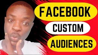 The AMAZING Facebook Custom Audiences Tutorial | Easy Guide