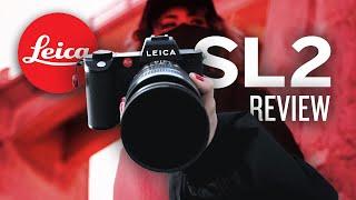 Leica SL2 Review - The Infamous Question Of Why Leica Cameras Are So Expensive