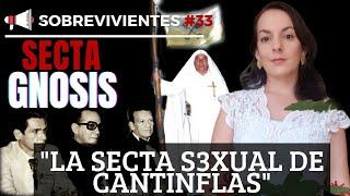 Un INFIERNO llamado GNOSIS | Sobreviviente revela secretos de la #Secta de Samael Aun Weor #33