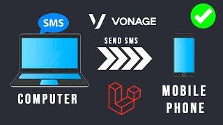 Free SMS from PC to Mobile: Vonage API in Laravel Tutorial 2024 | Step-by-Step Guide