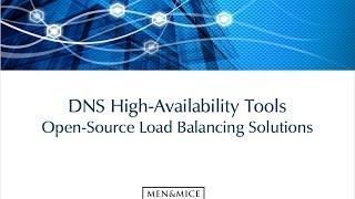 DNS High-Availability Tools – Open-Source Load Balancing Solutions