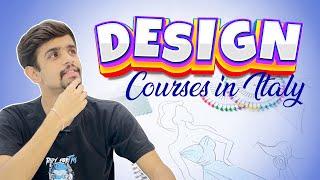 Study Design Courses in Italy | Universities | Fees | Eligibility | Courses | Study in Italy