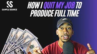 How I Quit My Job To Sell Beats Fulltime [Sell Beats Full Time 2022]