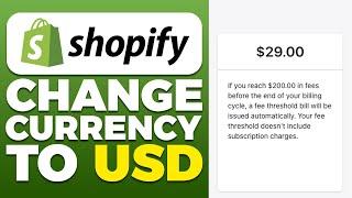 How To Change Shopify Currency To USD 2025