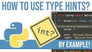 How to use python type hinting?