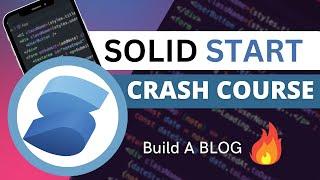 SolidStart Crash Course - Build And Deploy A Blog // SolidJS Tutorial