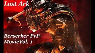 Lost Ark Berserker PvP Movie Krylen Vol 1 Берсерк / 버서커