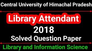 Library Attendant Question paper central university of Himachal Pradesh || CUHP || Library attendant