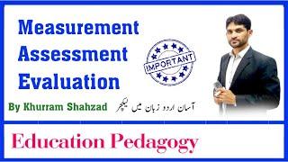 Measurement Assessment and Evaluation in Urdu