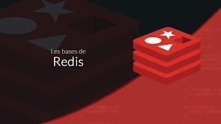 Tutoriel Redis : Les bases de Redis