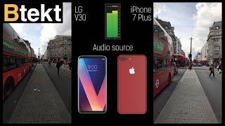 LG V30 vs iPhone 7 Plus 4K video comparison