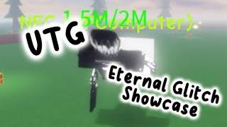 Roblox Untitle Trollge Game Eternal Glitch showcase-roblox utg yes