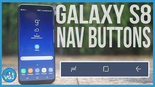 Samsung Galaxy S8 & S8+ - Navigation Buttons Guide