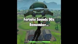 Fortnite Sounds OGs Remember...  #shorts