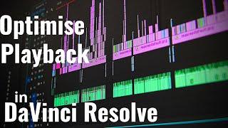 Optimise playback and performance in DaVinci Resolve 17