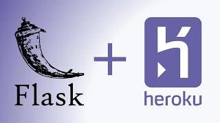 Deploying a Flask app on Heroku