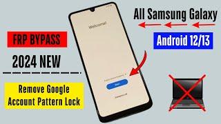 Samsung FRP Bypass Android 12 /13 | Samsung FRP Unlock | All Samsung Google Account Bypass 2024