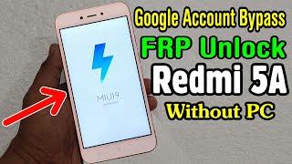 REDMI MI 5A FRP UNLOCK/ GOOGLE ACCOUNT REMOVE [WITHOUT PC]