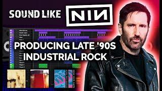 How To Sound Like NINE INCH NAILS | Producing Industrial Rock