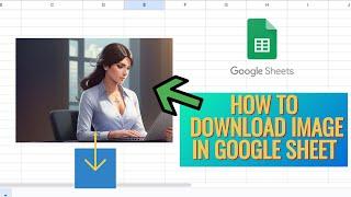 How To Download Image From Google Sheets - Download Image From Google Sheets