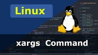 Linux Command - xargs