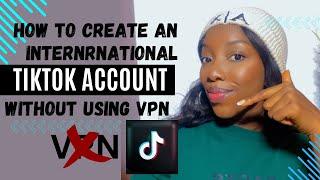 How to Create an International TIKTOK Account Without VPN” |DO NOT PAY FOR A UK TIKTOK”•