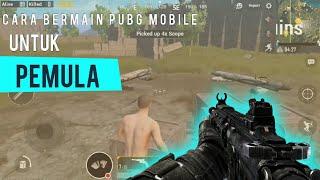 Cara bermain PUBG Mobile untuk Pemula