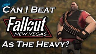 Can I Beat Fallout New Vegas As The Heavy From TF2?