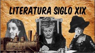 LITERATURA SIGLO XIX (REALISMO) | ESCRITORAS, ESCRITORES Y SUS OBRAS