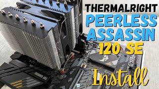 How to Install Thermalright Peerless Assassin 120 SE CPU Cooler