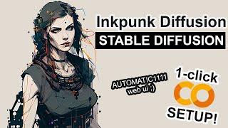 Inkpunk Diffusion - Stable Diffusion 1-CLICK Google Colab Setup