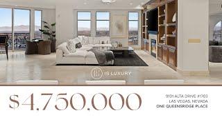 9103 Alta Drive Unit #1703 | One Queensridge Place | IS LUXURY