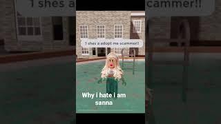 Why i hate i am sanna #roblox #iamsanna #adoptme