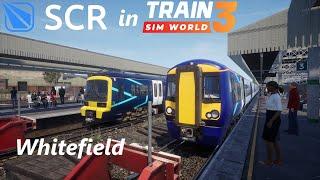 SCR in Train Sim World 3: Whitefield