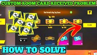 FREE FIRE CUSTOM ROOM CARD PROBLEM SOLUTION | HOW TO RECEIVED GUILD TURNAMENT CUSTOM ROOM CARD FF