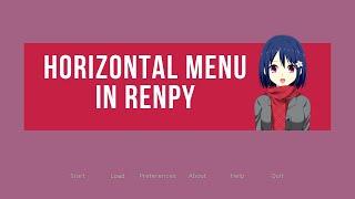 Ren'Py GUI Customization - Horizontal Menu