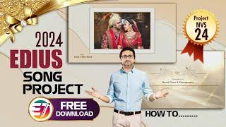 Edius Title Project 2024 Free Download | Edius 2024 Wedding Song Project | Project NVS-24
