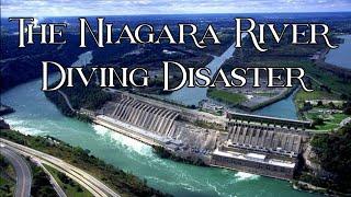 The Niagara River Diving Disaster