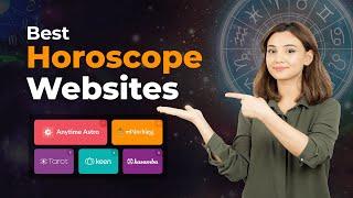 Best Horoscope sites in 2023 | Horoscope websites | Best Astrology Websites | Online Horoscope