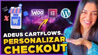 Novidade! Como Personalizar CHECKOUT do WooCommerce com Elementor Pro [Sem plugin extra]