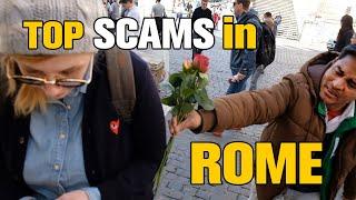 5 Tourist Traps / SCAMS in ROME, ITALY