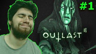 BAŞLIYORUZ! OUTLAST 2 TÜRKÇE #1