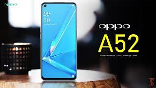 Oppo A52 Price, Official, Design, Camera, Specifications, 8GB RAM, Features