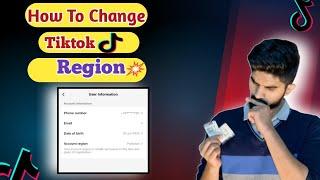 how to change tiktok region | How to Change Country location on Tiktok | Informative hub