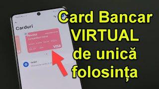 Creare CARD VIRTUAL pentru plățile dubioase - CARD BANCAR DE UNICĂ FOLOSINȚĂ