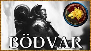 BÖDVAR BJARKI - Heaper Of Corpses | Warhammer 40k Lore