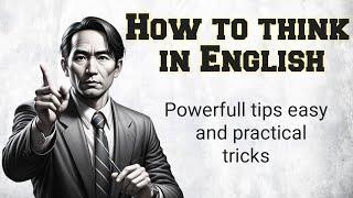 Practice English Speaking || How to think in English easy Tips || Graded Reader || learn English SSE